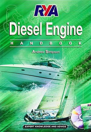 RYA Diesel Engine Handbook by Andrew Simpson