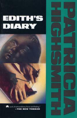 Edith's Diary by Patricia Highsmith