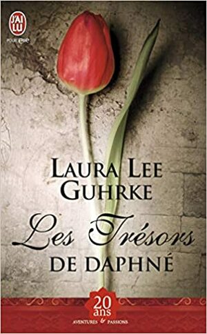 Les trésors de Daphné by Laura Lee Guhrke, Nellie d'Arvor