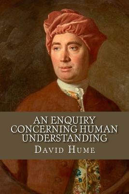 An enquiry concerning human Understanding by David Hume