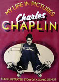 My Life In Pictures by Charlie Chaplin