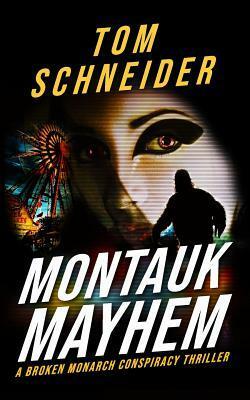 Montauk Mayhem by Tom Schneider