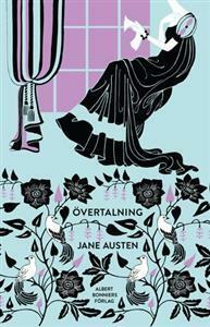 Övertalning by Maria Ekman, Jane Austen