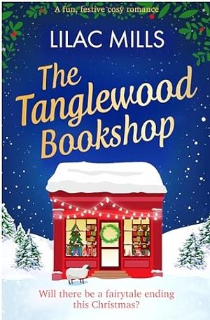 The Tanglewood Bookshop by Lilac Mills