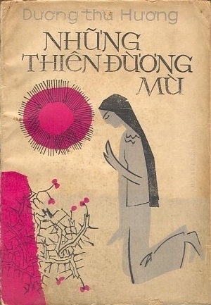 Những Thiên Đường Mù by Dương Thu Hương