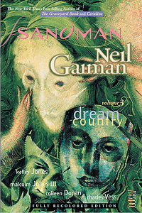 The Sandman Vol. 3: Dream Country by Neil Gaiman