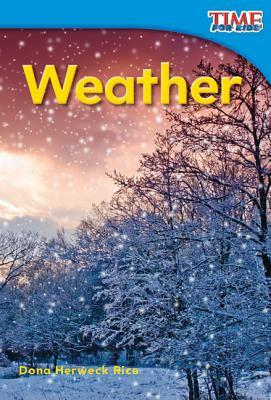 Weather (Library Bound) by Dona Herweck Rice