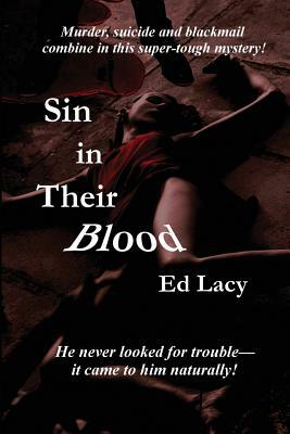 Sin in Their Blood by Ed Lacy