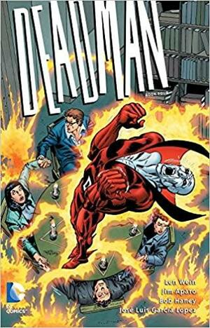 Deadman, Book Four by Gerry Conway, Ric Estrada, Len Wein, José Luis García-López, Jim Aparo, Bob Haney