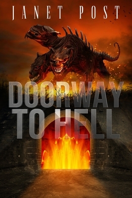Doorway to Hell by Janet Post