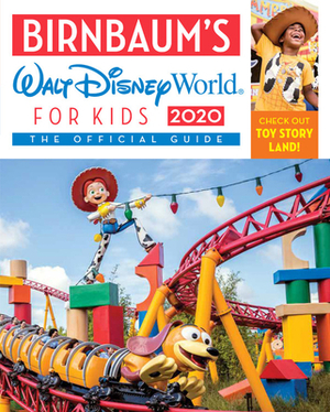 Birnbaum's 2020 Walt Disney World for Kids: The Official Guide by Birnbaum Guides