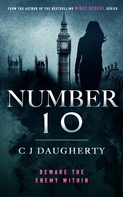 Number 10 by C. J. Daugherty