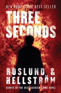 Three Seconds by Anders Roslund, Börge Hellström