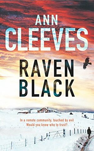 Raven Black by Ann Cleeves