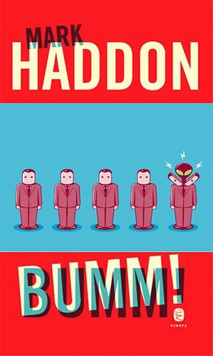 Bumm! by Mark Haddon