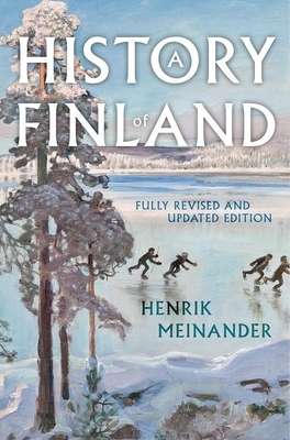 A History of Finland by Henrik Meinander