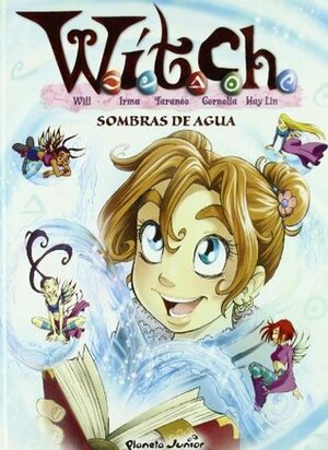 Witch: Sombras de agua by Alessandro Barbucci, Elisabetta Gnone, Barbara Canepa