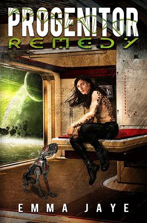 REMEDY by Emma Jaye