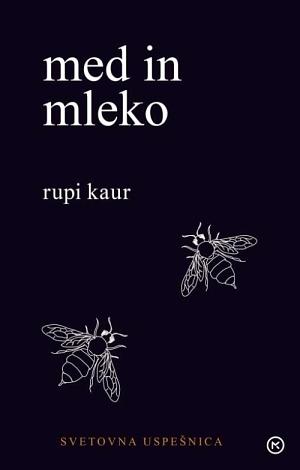 Med in mleko by Rupi Kaur