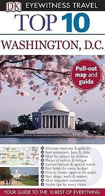 Dk Eyewitness Top 10 Washington, Dc by Susan Burke, Ron Burke, DK Eyewitness