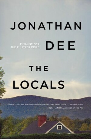 The Locals by Jonathan Dee