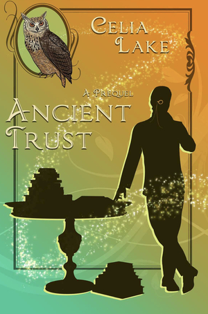 Ancient Trust by Celia Lake