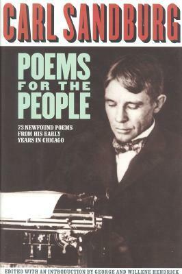 Poems for the People by Carl Sandburg, Willene Hendrick, George Hendrick