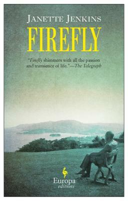 Firefly by Janette Jenkins