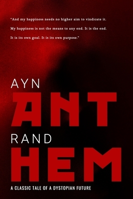 Anthem by Ayn Rand