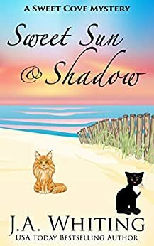 Sweet Sun and Shadow by J.A. Whiting