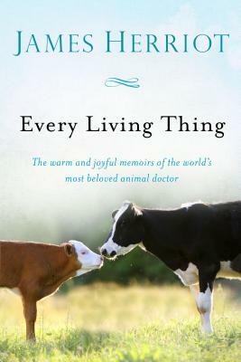 Every Living Thing by James Herriot