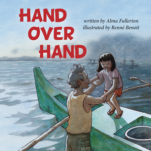 Hand Over Hand by Alma Fullerton