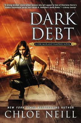 Dark Debt by Chloe Neill