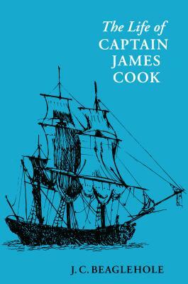 Life of Captain James Cook by J. C. Beaglehole