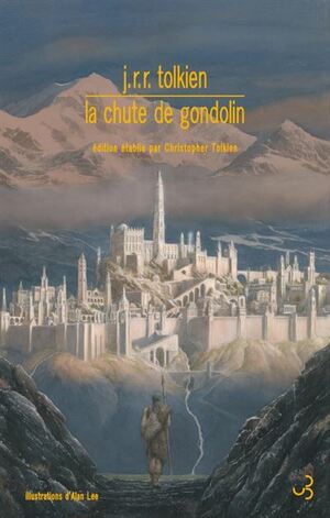 La chute de Gondolin by J.R.R. Tolkien