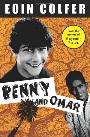 Benny and Omar by Eoin Colfer