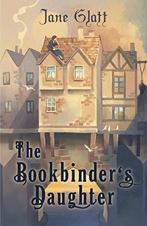 The Bookbinder's Daughter by Jane Glatt