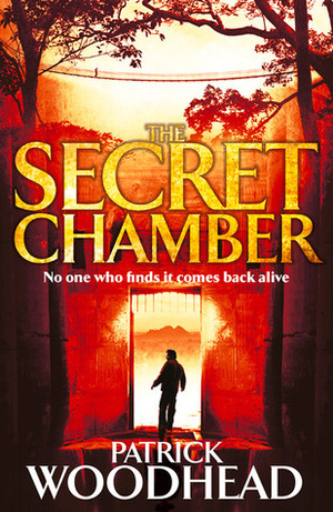 The Secret Chamber by Patrick Woodhead