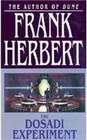 The Dosadi Experiment by Frank Herbert