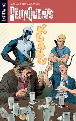 The Delinquents by James Asmus, Fred Van Lente