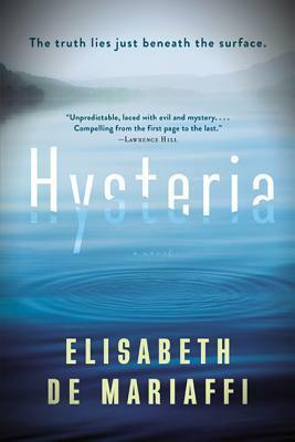 Hysteria by Elisabeth de Mariaffi