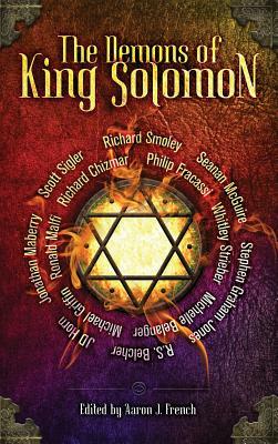 The Demons of King Solomon by Jonathan Maberry, Seanan McGuire