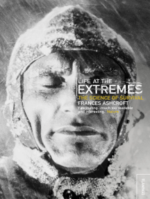 Life at the Extremes by Frances Ashcroft