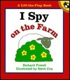 I Spy on the Farm by Richard Powell, Steve Cox
