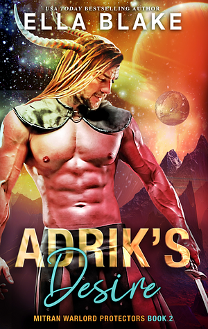 Adriks desire by Ella Blake