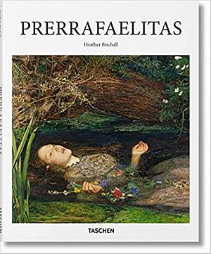 Prerrafaelitas by Heather Birchall