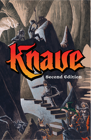 Knave Second Edition by Peter Mullen, Kyle Latino, Ben Milton, Ben Milton
