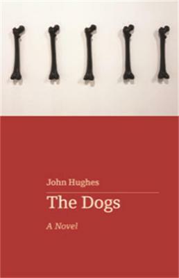 The Dogs by John Hughes