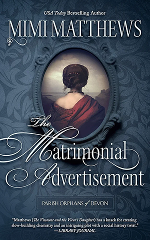 The Matrimonial Advertisement by Mimi Matthews