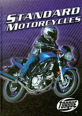 Standard Motorycles by Thomas Streissguth